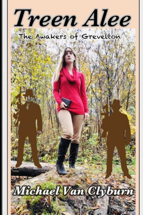 Treen Alee: The Awakers of Grevelton