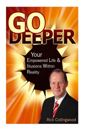 Go Deeper: Illusions within reality