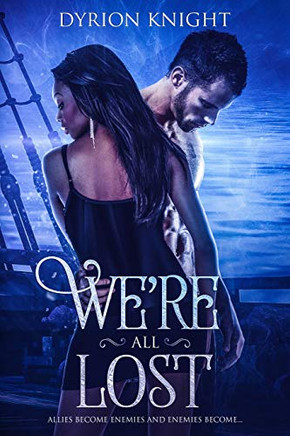 We'Re All Lost: A Steamy Shifter Romance (Blood Bound)