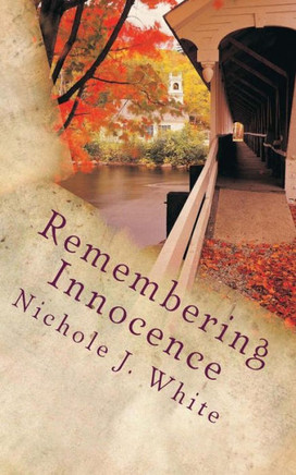 Remembering Innocence: A collection of Poetry