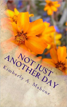 Not Just Another Day - 9781463723088