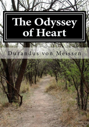 The Odyssey of Heart: Birth of the Sojourner
