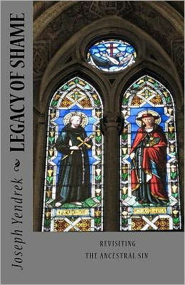 legacy of shame: revisiting the ancestral sin