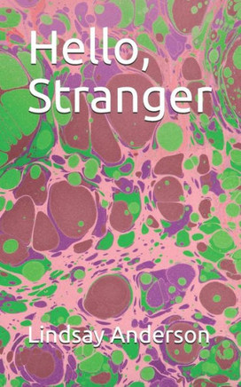 Hello, Stranger (Nellie Godfrey)