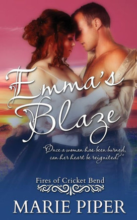 Emma's Blaze (Fires of Cricket Bend)