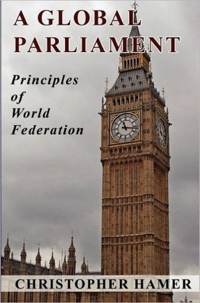 A Global Parliament: Principles of World Federation