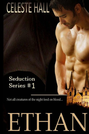 Ethan: Seduction Series