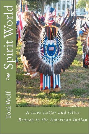 Spirit World: A Love Letter and Olive Branch to the American Indian