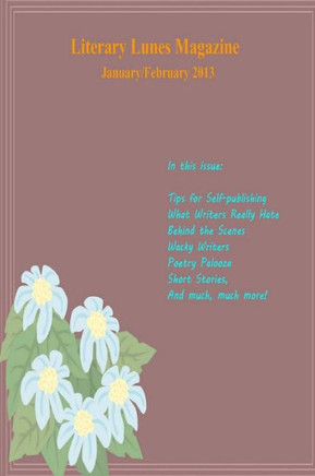 Literary Lunes Magazine: January/February 2013 Issue: January/February 2013 Issue