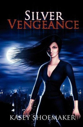 Silver Vengeance: (Gabrielle Gayle, #1)
