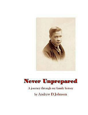 Never Unprepared: A Journey through my Family