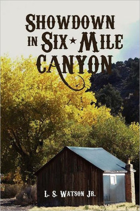 Showdown in Six-Mile Canyon