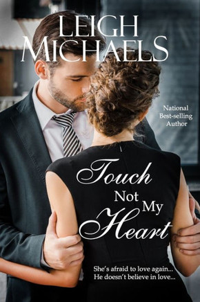 Touch Not My Heart