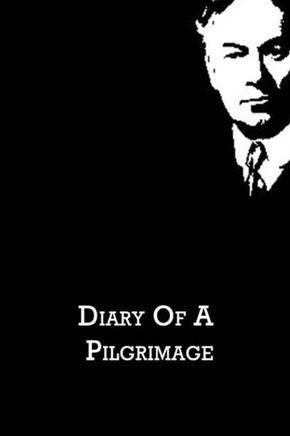 Diary Of A Pilgrimage - 9781480020931