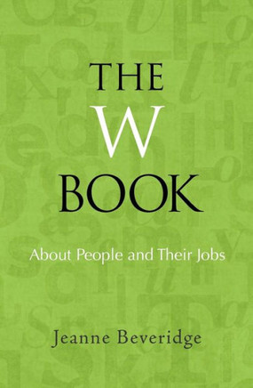The W Book: About People and Their Jobs