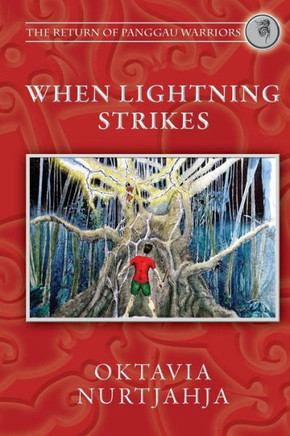 When Lightning Strikes: The Return of Panggau Warriors