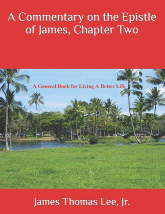 A Commentary on the Epistle of James, Chapter Two