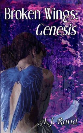 Broken Wings: Genesis
