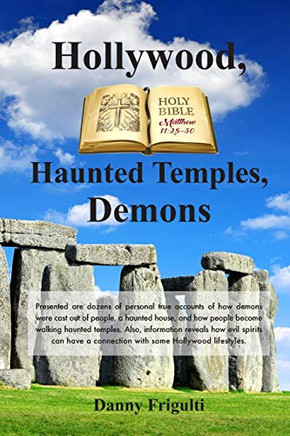 Hollywood, Haunted Temples, Demons