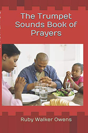 The Trumpet Sounds Book Of Prayers