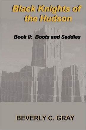 Black Knights of the Hudson Book II: Boots and Saddles