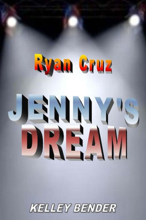 Ryan Cruz - JENNY'S DREAM