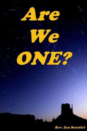 Are We One?: 2012 - A Time for Truth