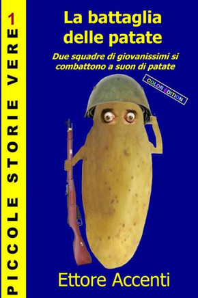 La battaglia delle patate - Color Edition: Due squadre di giovanissimi si combattono a suon di patate