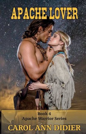 Apache Lover (Apache Warrior)