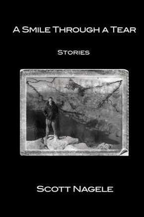 A Smile Through a Tear: Stories