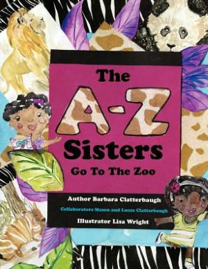 The A-Z Sisters Go To The Zoo
