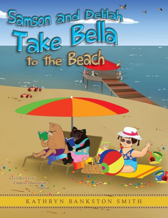 Samson and Delilah Take Bella to the Beach