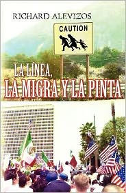 La Linea, La Migra y La Pinta