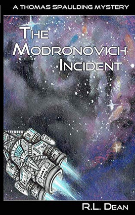 The Modronovich Incident (A Thomas Spaulding Mystery)
