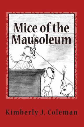 Mice of the Mausoleum: Munchkin Mice Mysteries