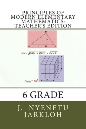 Principles of Modern Elementary Mathematics: Teacher's Edition: 6 Grade