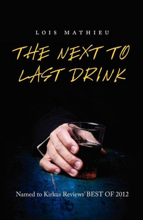 The Next to Last Drink