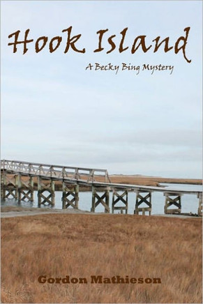 Hook Island: A Becky Bing Mystery