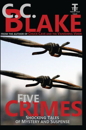 Five Crimes: Shocking Tales of Mystery and Suspense
