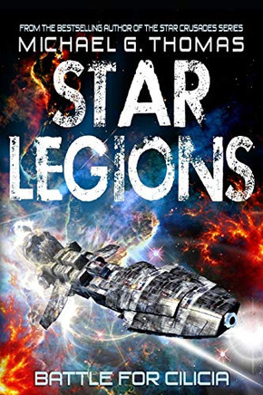 Battle For Cilicia (Star Legions: The Ten Thousand)