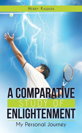 A Comparative Study of Enlightenment: My Personal Journey