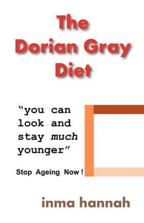 The Dorian Gray Diet