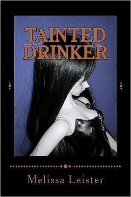Tainted Drinker: Natasha Carmichael Series: Book 10