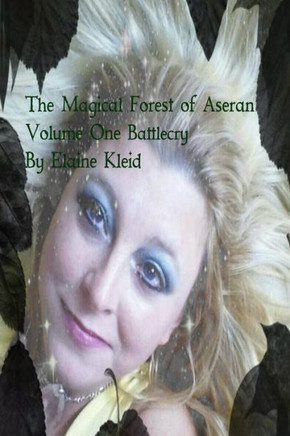 The Magical Forest of Aseran: Battlecry