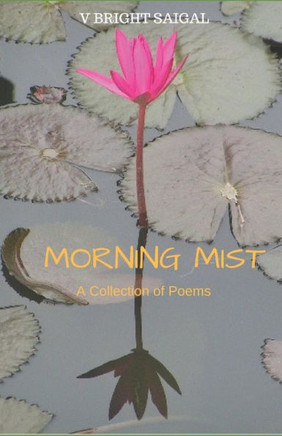 Morning Mist: A Collection of Poems