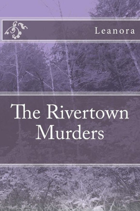 The Rivertown Murders