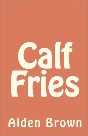 Calf Fries
