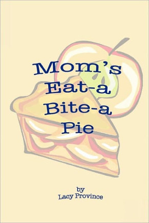 Mom's Eat-a Bite-a Pie