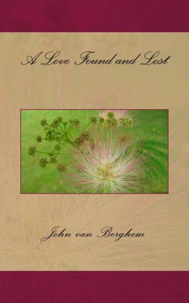 A Love Found and Lost