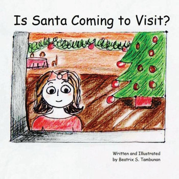 Is Santa Coming To Visit?